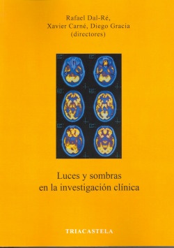 LUCES Y SOMBRAS EN LA INVESTIGACIÓN CLÍNICA