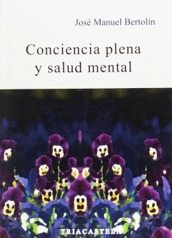 CONCIENCIA PLENA Y SALUD MENTAL