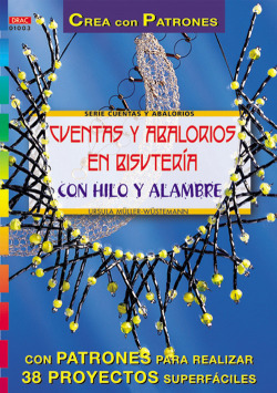 Serie abalorios nº 3. cuentas y abalorios en bisuteria con hilo y alambre