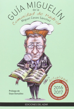 GUÍA MIGUELÍN DE LA COMUNIDAD DE MADRID 2016-2017