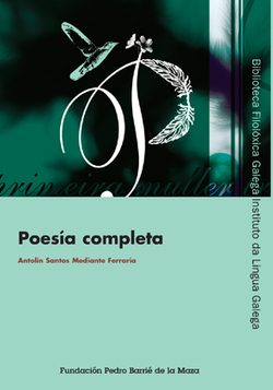 Poesía completa de Antolín Santos Mediante Ferraría