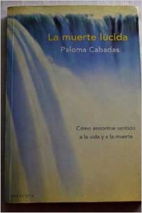 La muerte lúcida