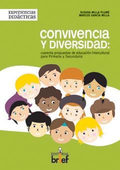 Convivencia y diversidad: cuarenta propuestas educacion intercultural para primaria y secundaria