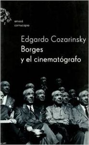 Borges y el cinematógrafo