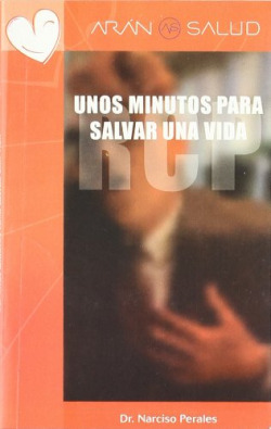 RCT. UNOS MINUTOS PARA SALVAR UNA VIDA.