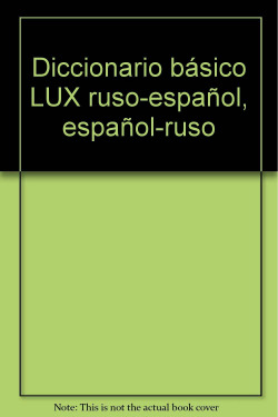 Diccionario básico lux Español-Ruso