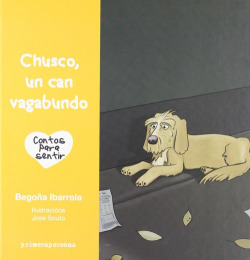 CHUSCO UN CAN VAGABUNDO