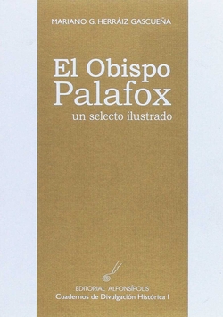 El obispo Palafox, un selecto ilustrado