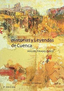 Historias y leyendas de Cuenca