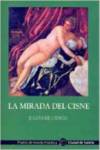 La mirada del cisne