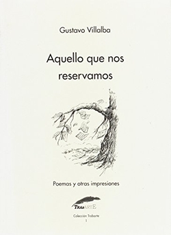 Aquello que nos reservamos