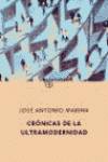 Crónicas de la ultramodernidad