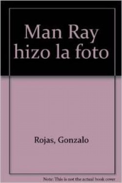 MAN RAY HIZO LA FOTO