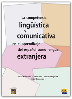 La competencia lingüística y comunicativa en el aprendizaje del español como len