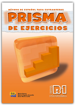 Prisma, método de español, nivel B1. Libro de ejercicios