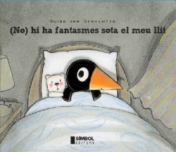No hi ha fantasmes sota el meu llit