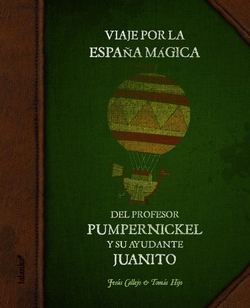Viaje por la España mágica