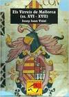 ELS VIRREIS DE MALLORCA S.XVI - XVII