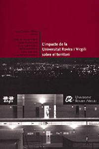 L’impacte de la Universitat Rovira i Virgili sobre el territori