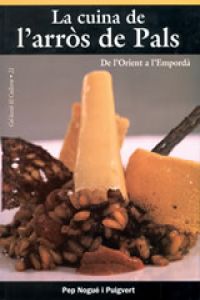 La cuina de l'arròs de Pals