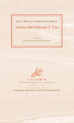 Verano del ochenta y tres:antología poética 1971-1999