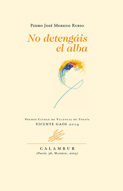 No detengais el alba
