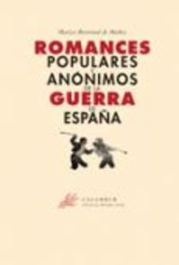 Romances populares y anonimos de la guerra de España
