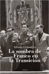 La sombra de Franco en la Transición
