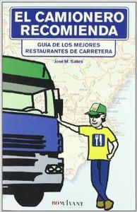 El camionero recomienda
