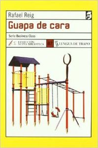 Guapa de cara
