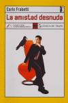 AMISTAD DESNUDA