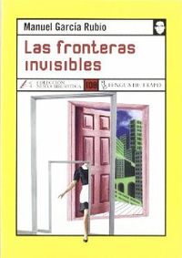 LAS FRONTERAS INVISIBLES