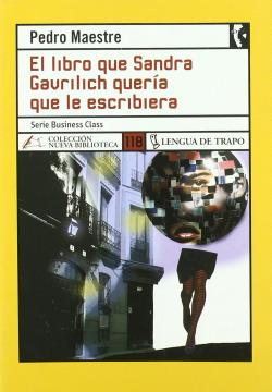 El libro que Sandra Gavrilich quería que le escribiera