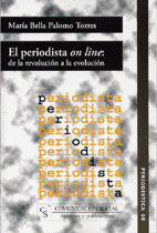 Periodista on line: de la revolución a la evolución