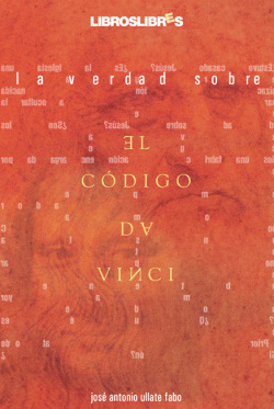 La verdad sobre el código Da Vinci