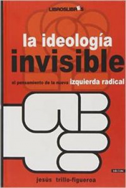 La ideología invisible