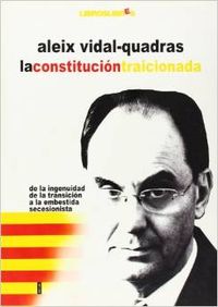 La Constitución traicionada