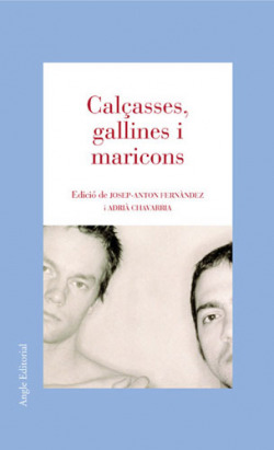 Calçasses, gallines i maricons