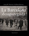 La Barcelona desapareguda