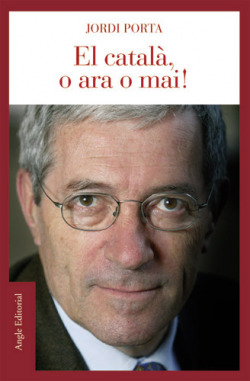 El català, o ara o mai!