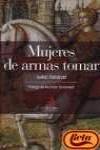 Mujeres de armas tomar
