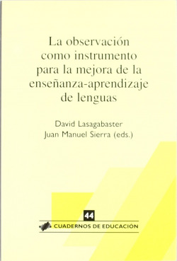 LA OBSERVACIÓN COMO INSTRUMENTO PARA MEJORA ENSEÑANZA-APRENDIZAJE LENGUAS