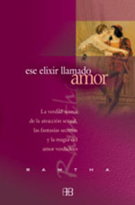 Ese elixir llamado amor