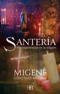 Santeria: la religion
