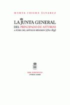 Junta general del principado de asturias a fines del antiguo régimen (1760-1835)