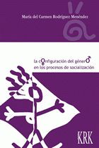 Configuracion del genero en procesos de socializacion