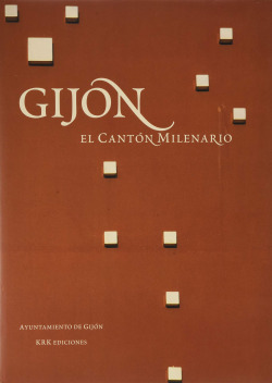Gijon el canton milenario