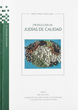 Producción de judías de calidad