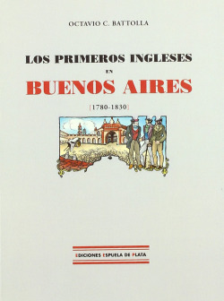 PRIMEROS INGLESES EN BUENOS