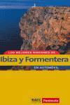 LOS MEJORES RINCONES DE IBIZA Y FORMENTERA EN AUTOMOVIL